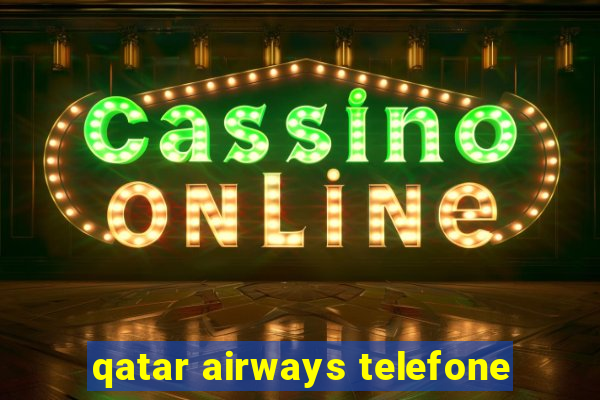 qatar airways telefone